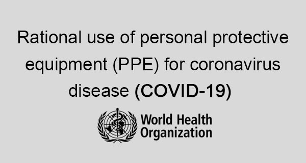 Rationale Use Of Ppe For Covid 19 Protection